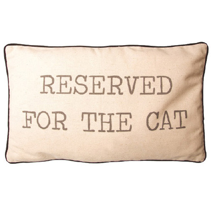 'Reserved for the cat' cushion
