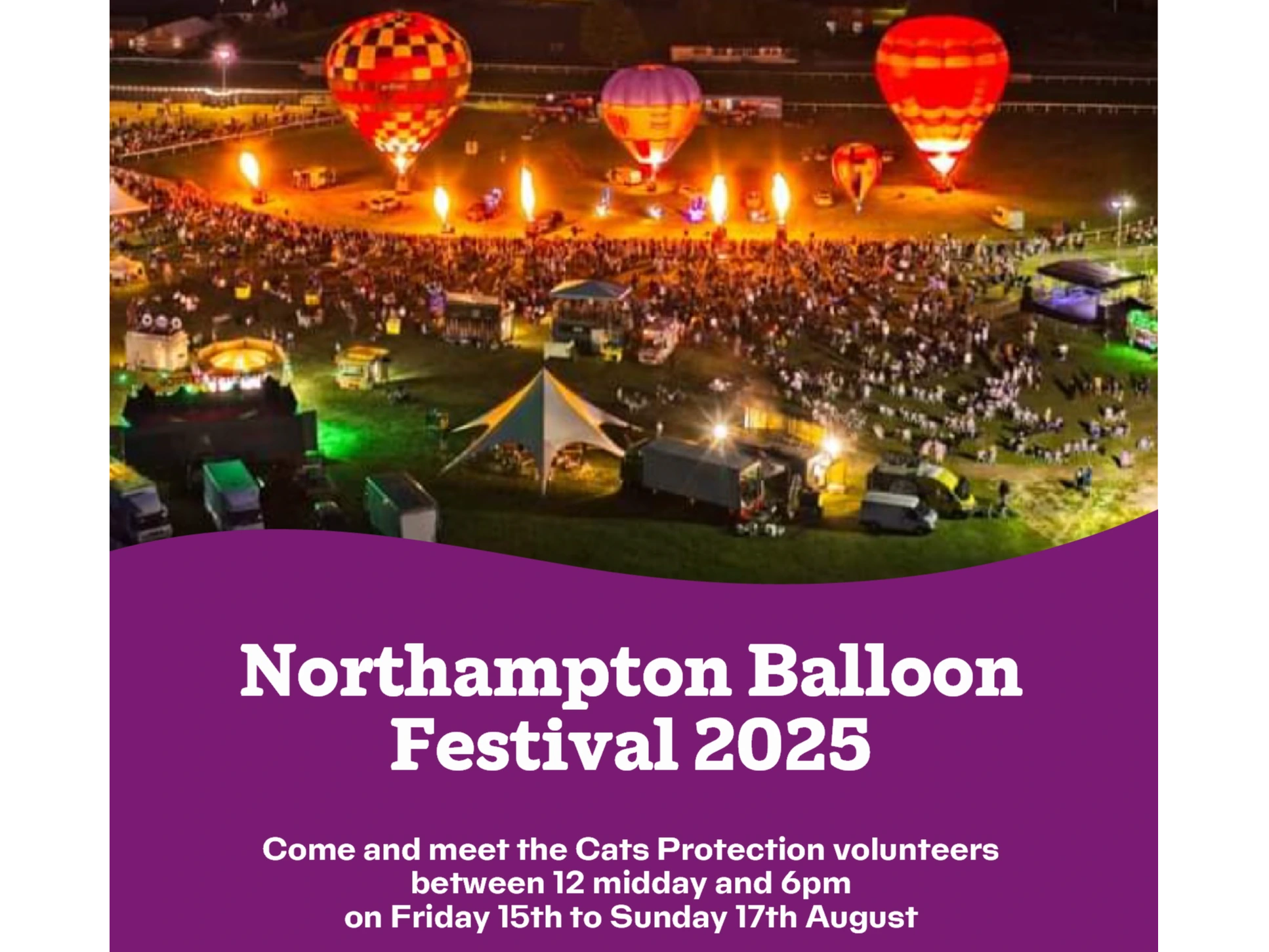 We are looking forward to meeting you at the Northampton Balloon Festival