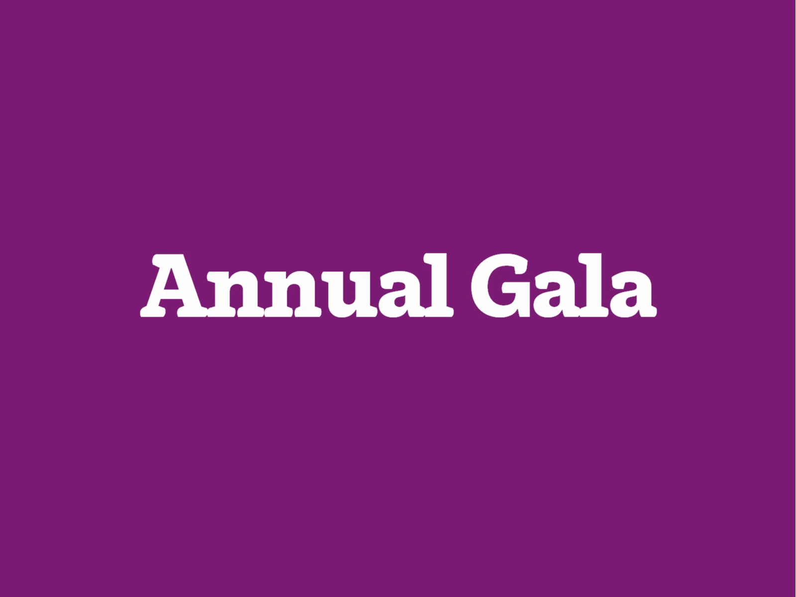 Annual Gala