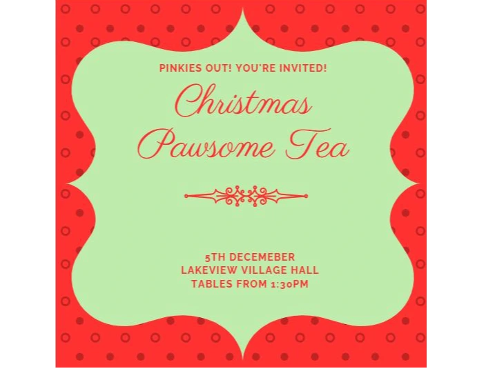 Pawsome Afternoon Tea - Christmas 2026